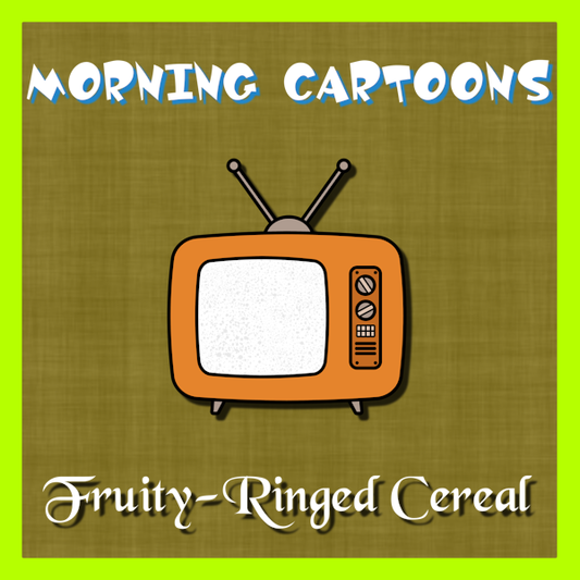 Nerdvana Scentsations - Morning Cartoons™ Collection - Nerdvana Scentsations